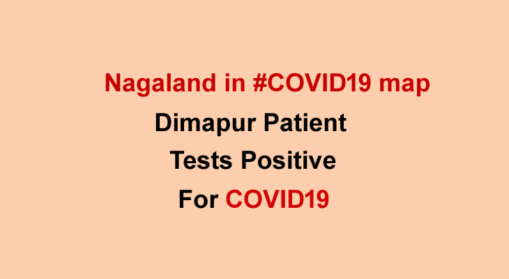Patient from Dimapur tests positive for Coronavirus