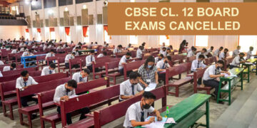 Central Govt Cancels CBSE Class XII Board Exams